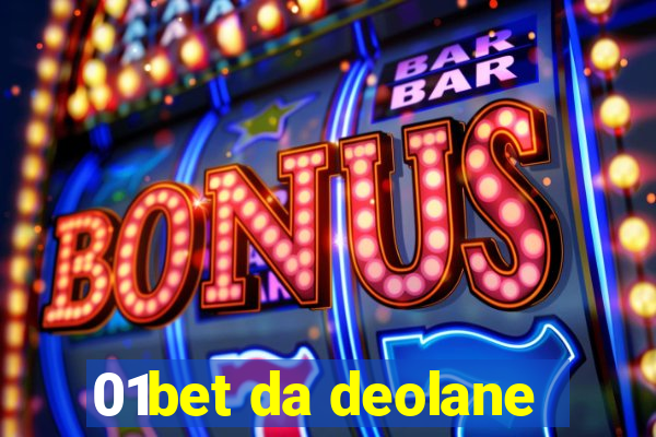 01bet da deolane
